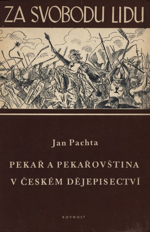 Pekař a pekařovština v českém dějepisectví