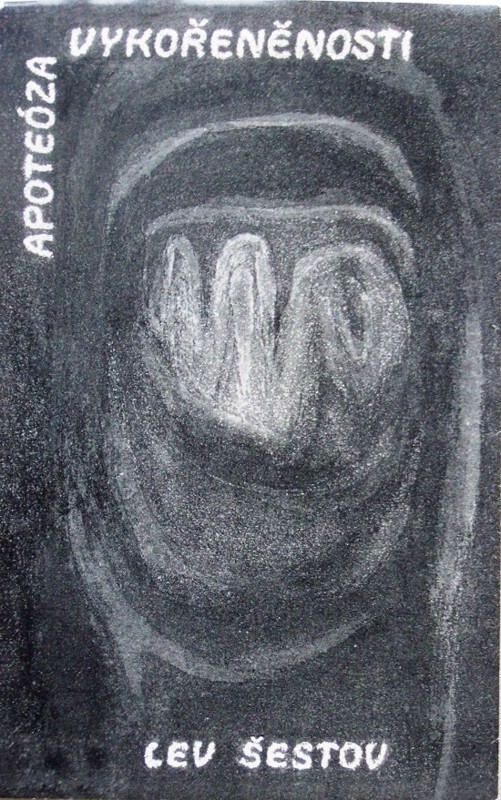 Apoteóza vykořeněnosti :(pokus o nedogmatické myšlení)