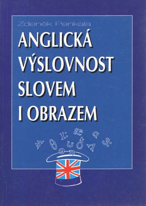 Anglická výslovnost slovem i obrazem