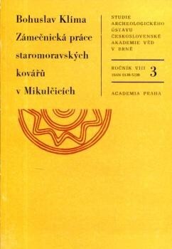 Zámečnická práce staromoravských kovářů v Mikulčicích