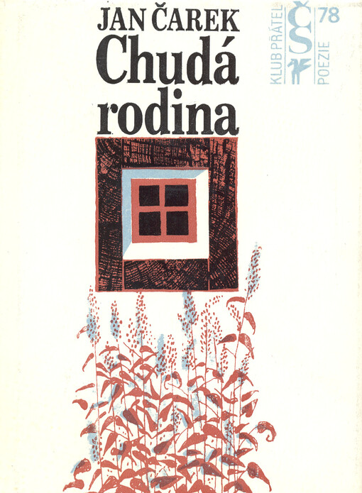 Chudá rodina: výbor z poezie