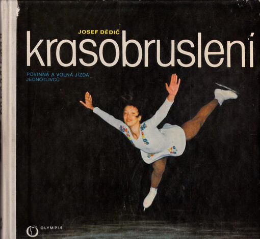 Krasobruslení :povinná a volná jízda jednotlivců