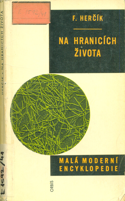Na hranicích života : úvod do molekulární biologie