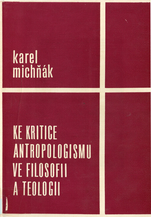 Ke kritice antropologismu ve filosofii a teologii