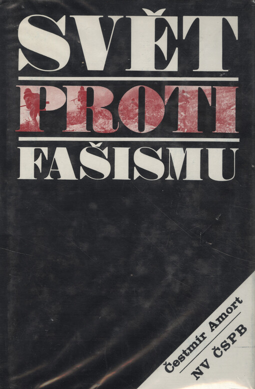 Svět proti fašismu: Přehled historických událostí v letech 1933-1945