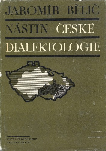 Nástin české dialektologie :vysokošk. učebnice