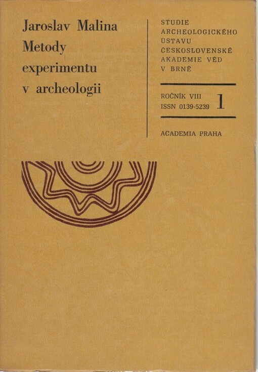 Metody experimentu v archeologii