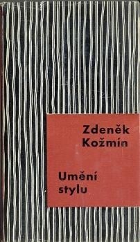 Umění stylu :Úloha jazyka v současné próze