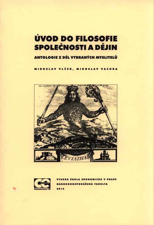 Úvod do filosofie společnosti a dějin :antologie z děl vybraných myslitelů