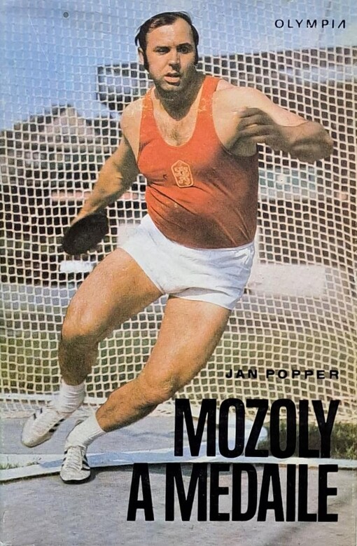 Mozoly a medaile :kniha o Ludvíku Daňkovi