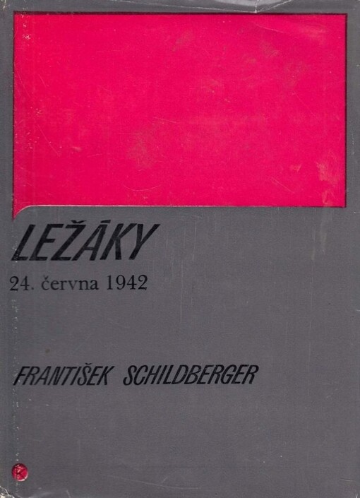 Ležáky 24. června 1942
