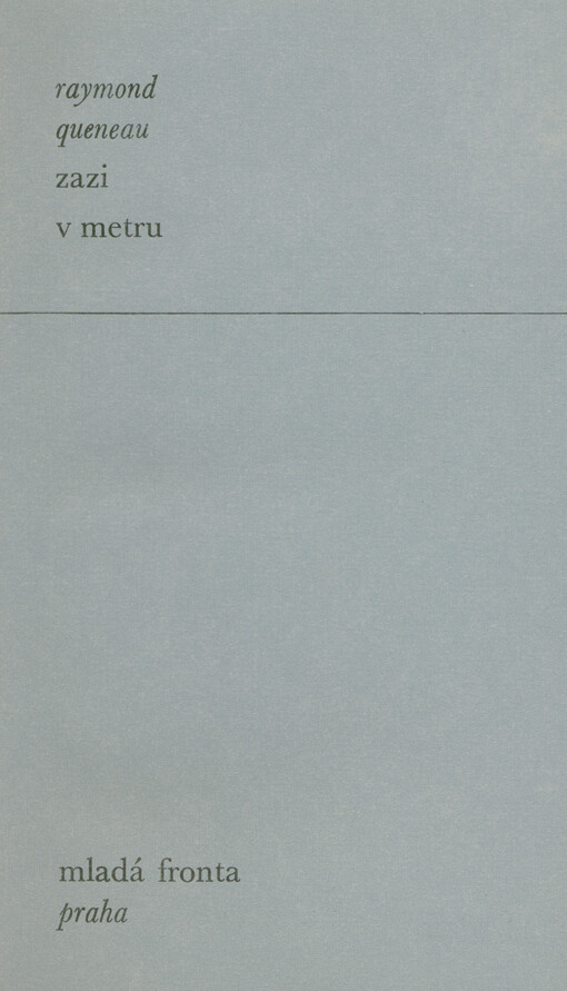 Zazi v metru : román