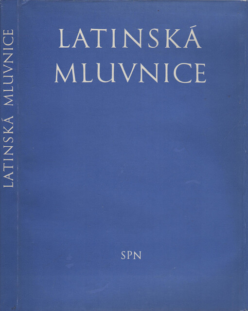 Latinská mluvnice: Vysokošk. učebnice