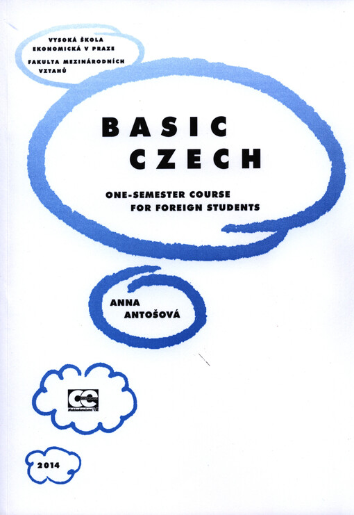 Basic Czech :one-semester course for foreign students