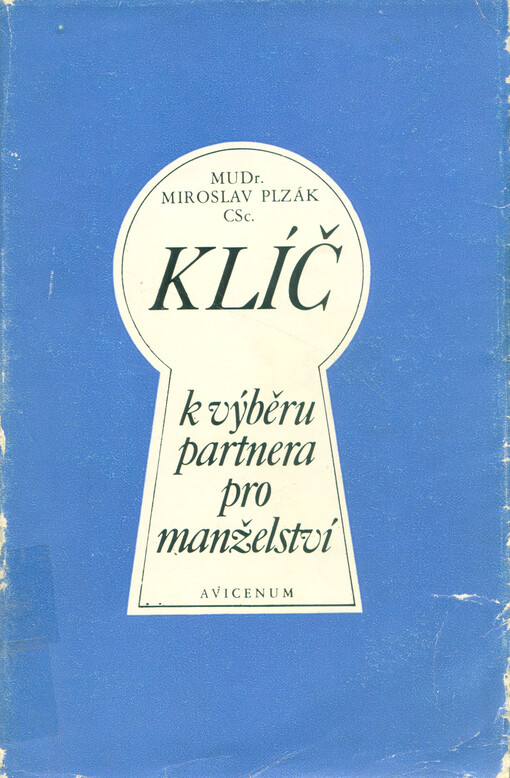 Klíč k výběru partnera pro manželství