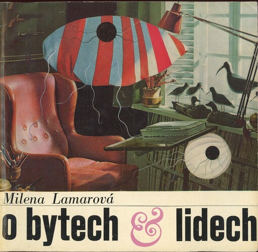 O bytech a lidech