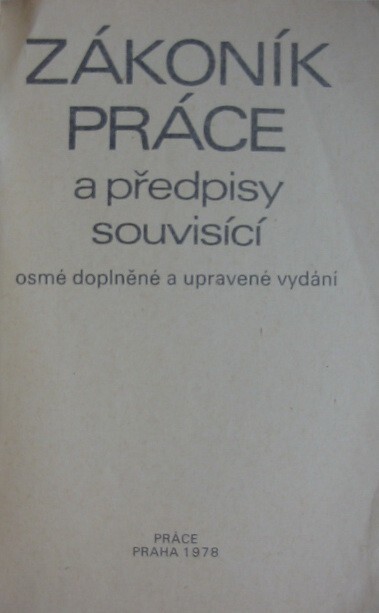 Zákoník práce a předpisy souvisící