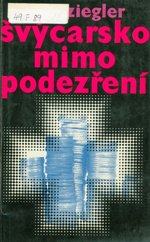 Švýcarsko mimo podezření