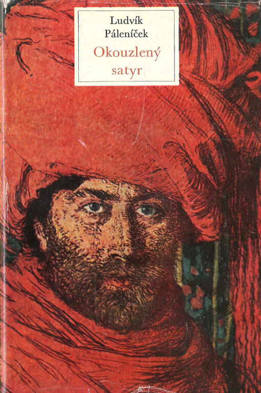 Okouzlený satyr: Život a dílo Maxe Švabinského, 1. vyd.