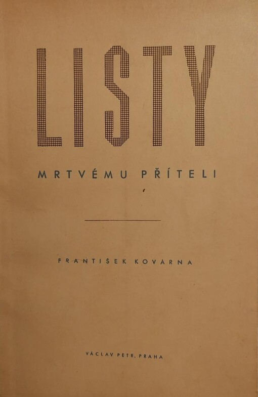 Listy mrtvému příteli