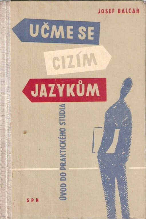 Učme se cizím jazykům :Úvod do praktického studia