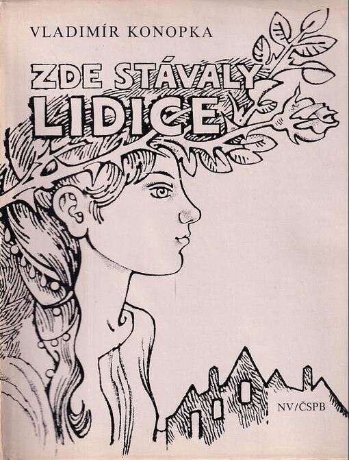 Zde stávaly Lidice