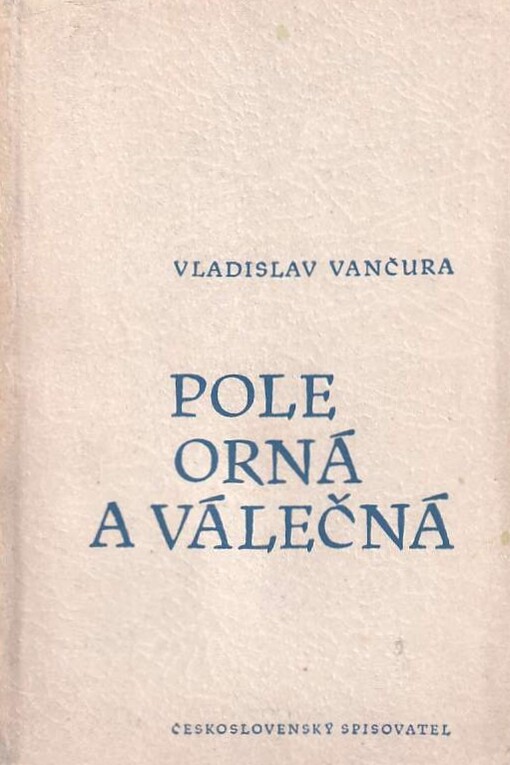 Pole orná a válečná : román