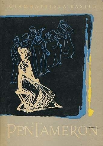 Pentameron, aneb, Pohádka pohádek