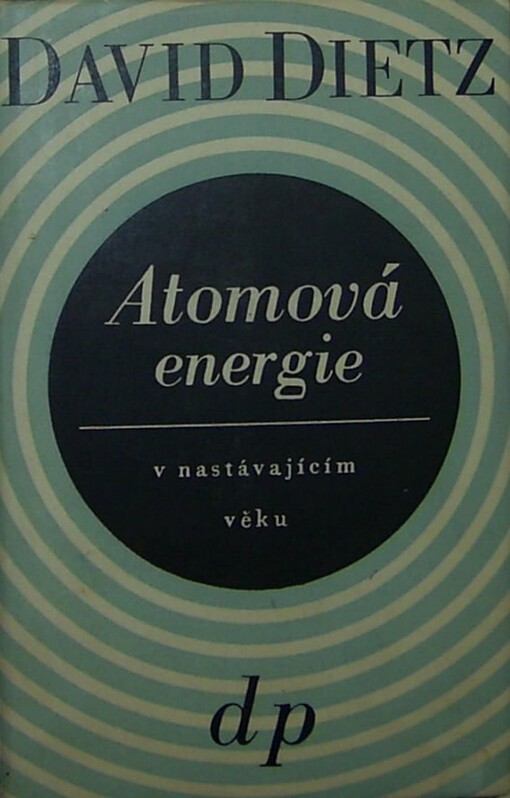 Atomová energie v nastávajícím věku
