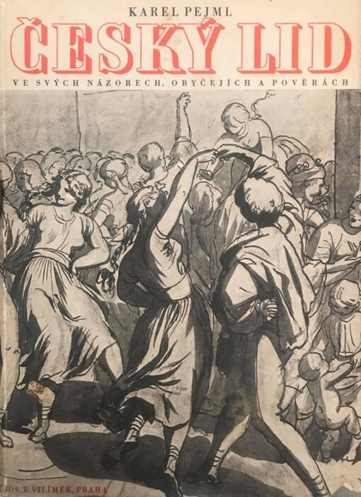 Český lid ve svých názorech, obyčejích a pověrách