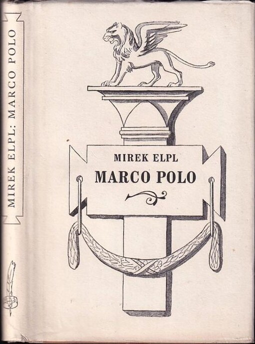 Marco Polo :člověk a doba