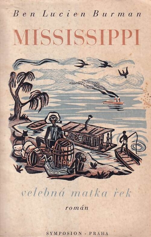 Mississippi : velebná matka řek : román