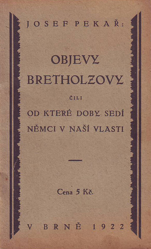 Objevy Bretholzovy čili od které doby sedí Němci v naší vlasti