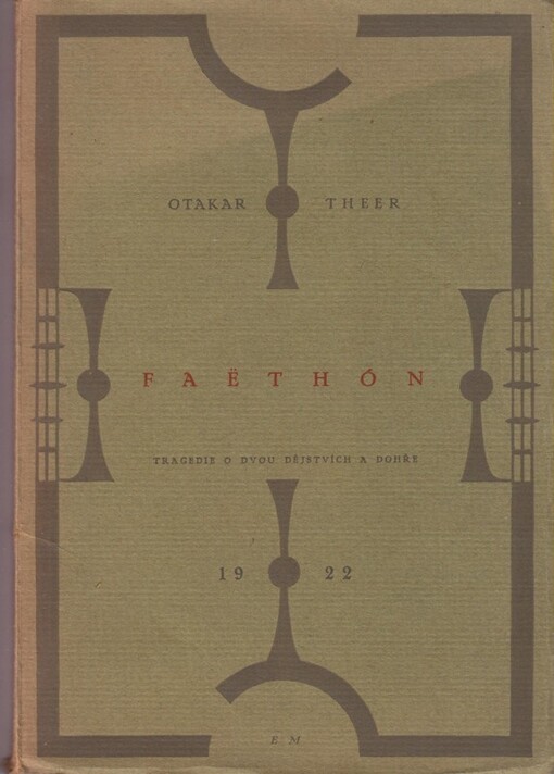 Faëthón :tragedie o dvou dějstvích a dohře