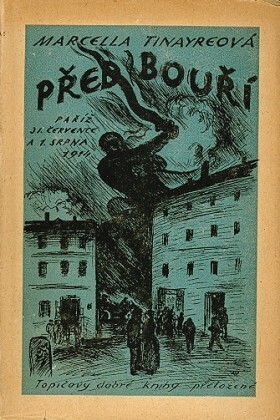 Před bouří ... :[Paříž 31. července a 1. srpna 1914]