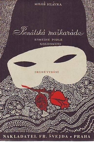 Benátská maškaráda :komedie podle Goldoniho