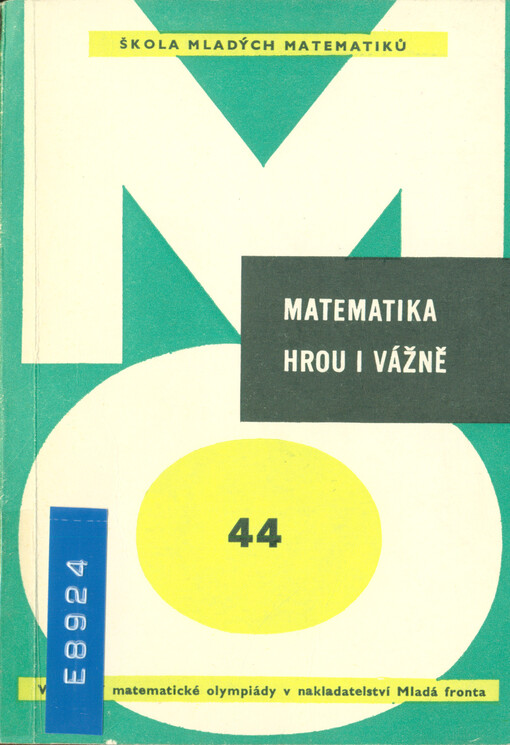 Matematika hrou i vážně