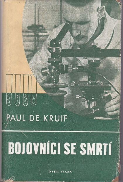 Bojovníci se smrtí =[Men against death], VIII. vydání