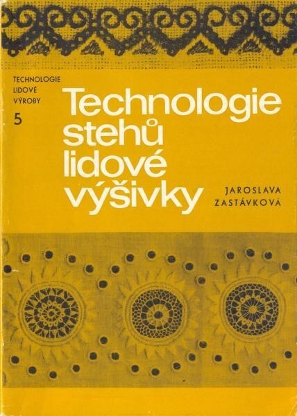 Technologie stehů lidové výšivky