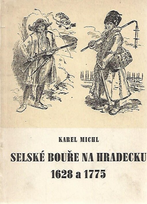 Selské bouře na Hradecku 1628 a 1775