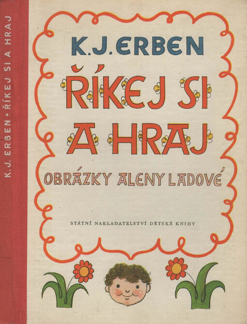 Říkej si a hraj :výbor z prostonárodních českých písní a říkadel, 4. vyd.