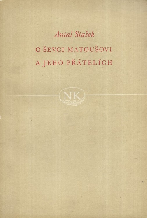 O ševci Matoušovi a jeho přátelích :román