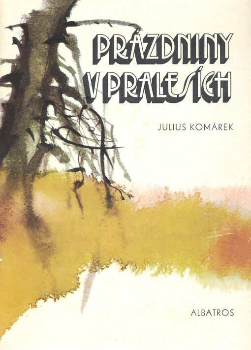 Prázdniny v pralesích