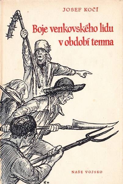 Boje venkovského lidu v období temna :Povstání nevolníků v 17. a 18. stol.