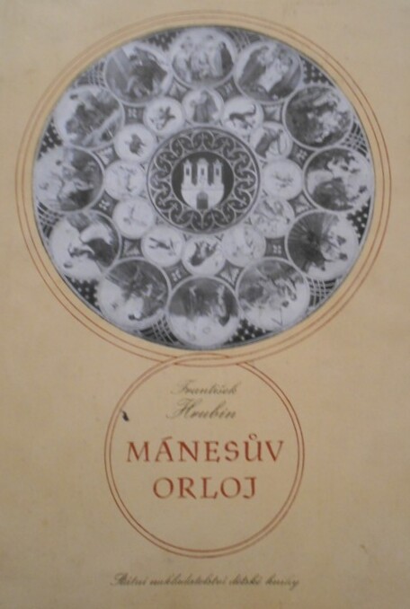 Mánesův orloj : [verše k obrazům Josefa Mánesa]