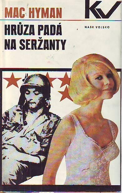 Hrůza padá na seržanty