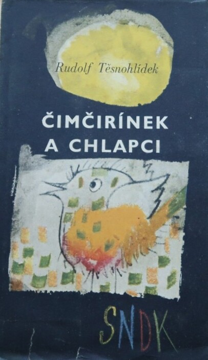 Čimčirínek a chlapci : povídka jednoho léta