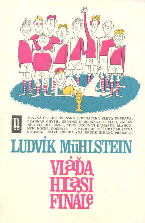 Vláďa hlásí finále