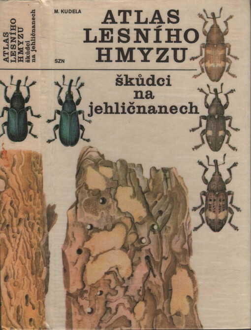 Atlas lesního hmyzu :Škůdci na jehličnanech