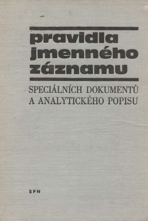 Pravidla jmenného záznamu speciálních dokumentů a analytického popisu